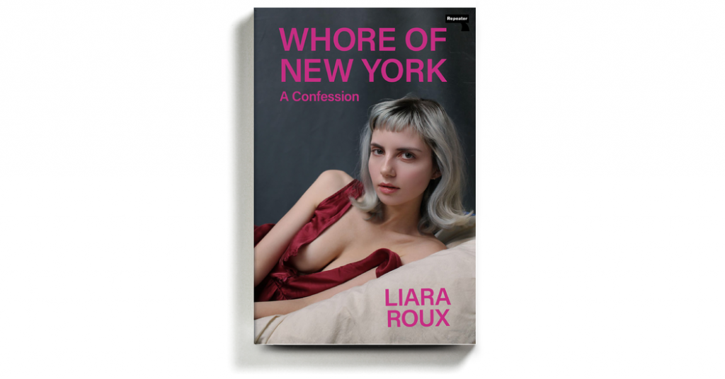 whore of new york reflects on sex love and labor