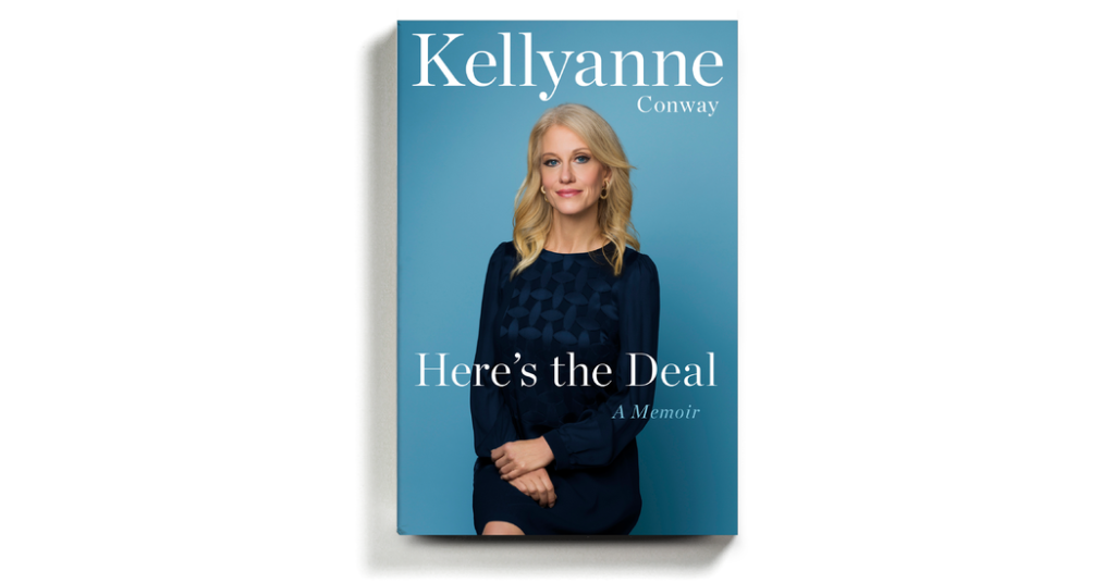 review heres the deal by kellyanne conway